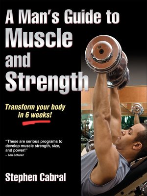 cover image of A Man's Guide to Muscle and Strength